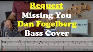 Missing You - Bass Cover - Request