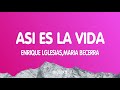 Enrique Iglesias, Maria Becerra - ASI ES LA VIDA (Lyrics/Letra)