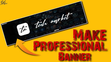 Make Professional Youtube Channel Banner | Pixellab Tutorial | Tech Place
