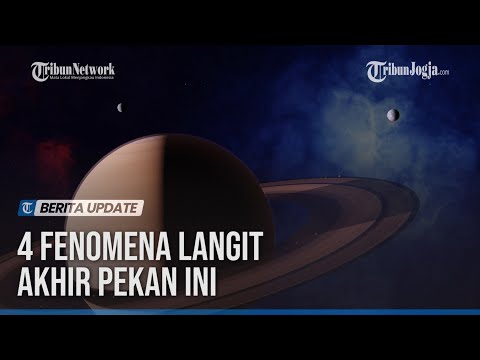 4 FENOMENA LANGIT AKHIR PEKAN INI, WAKTU TERBAIK AMATI PLANET