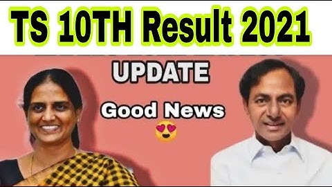 TS 10th Class Result 2021 Latest Update | TS Class 10th Result Date Announced | TS Exams Result News