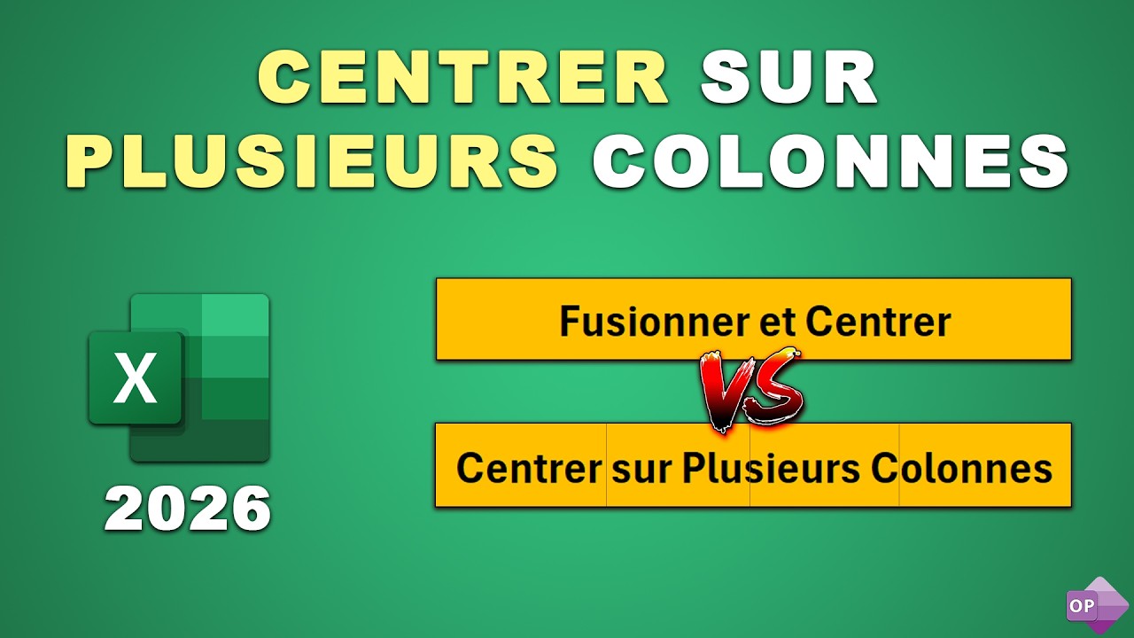Centrer sur Plusieurs Colonnes dans Excel et Fusionner des Cellules ...