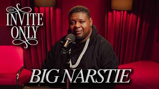 BIG NARSTIE - INVITE ONLY [FREESTYLE]