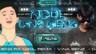 💃 បងក្រ - អកកេះ Version Remix 2k25 V-NA BENZ Feat. NGOL REMIX