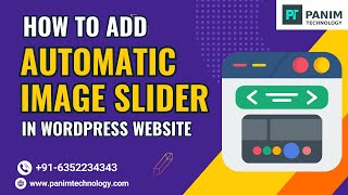 How To Add Full Width Automatic Image Slider In WordPress