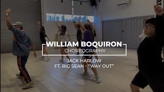 EN BEAT | Way Out - Jack Harlow Ft. Big Sean | William Boquiron Choreography