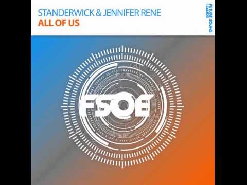 Standerwick and Jennifer Rene - All Of Us