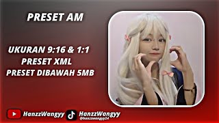 PRESET AM 🎟️ || UKURAN 9:16 & 1:1 || DJ MENIMISU 🎶☕