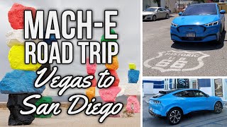 Mach-E EV Road Trip - Las Vegas to San Diego