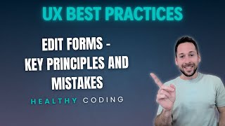Secrets of Edit Forms: Best Practices, Mistakes and AI