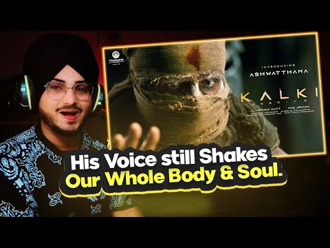 Introducing Ashwatthama - Kalki 2898 AD Reaction | Amitabh | Prabhas | Kamal Haasan | Deepika