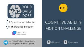 Your Daily Dose. Cognitive Ability. Motion Challenge. 031