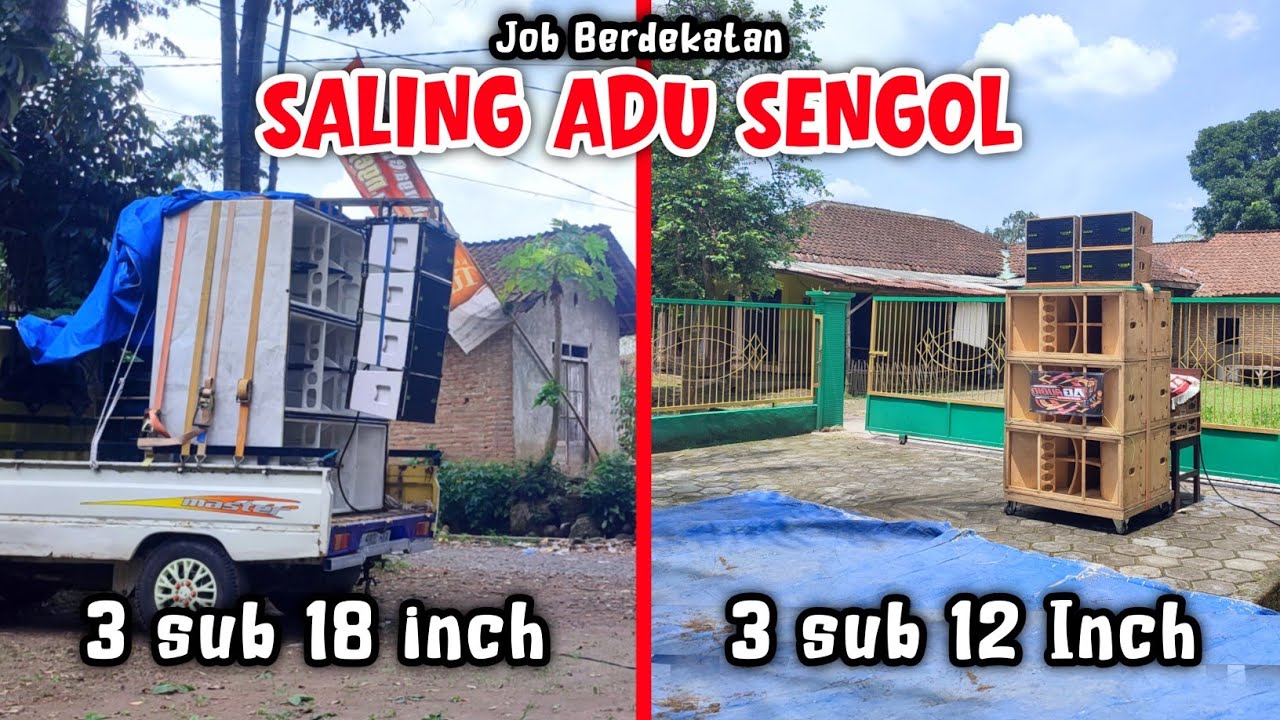 Akibat Lokasi Job Berdekatan !! Sound 18 inch & 12 inch Saling Adu Sengol Sound Miniatur