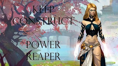 Keep Construct CM - Power Reaper - PUG Guild Wars 2 Raids