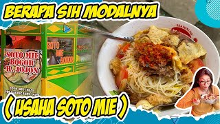 MAU USAHA SOTO MIE ? | BERAPA SIH MODALNYA?