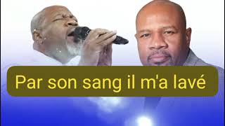 Par Son Sang Il Ma Lavé,Par Sa Mort Il Ma Sauvé