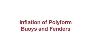 Step-by-step guide to inflate polyform buoys and fenders