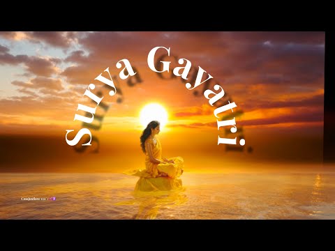 “Surya Gayatri Mantra”