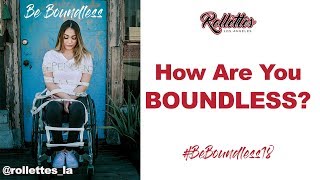 Rollettes Be Boundless 'Rise Up' #BeBoundless18