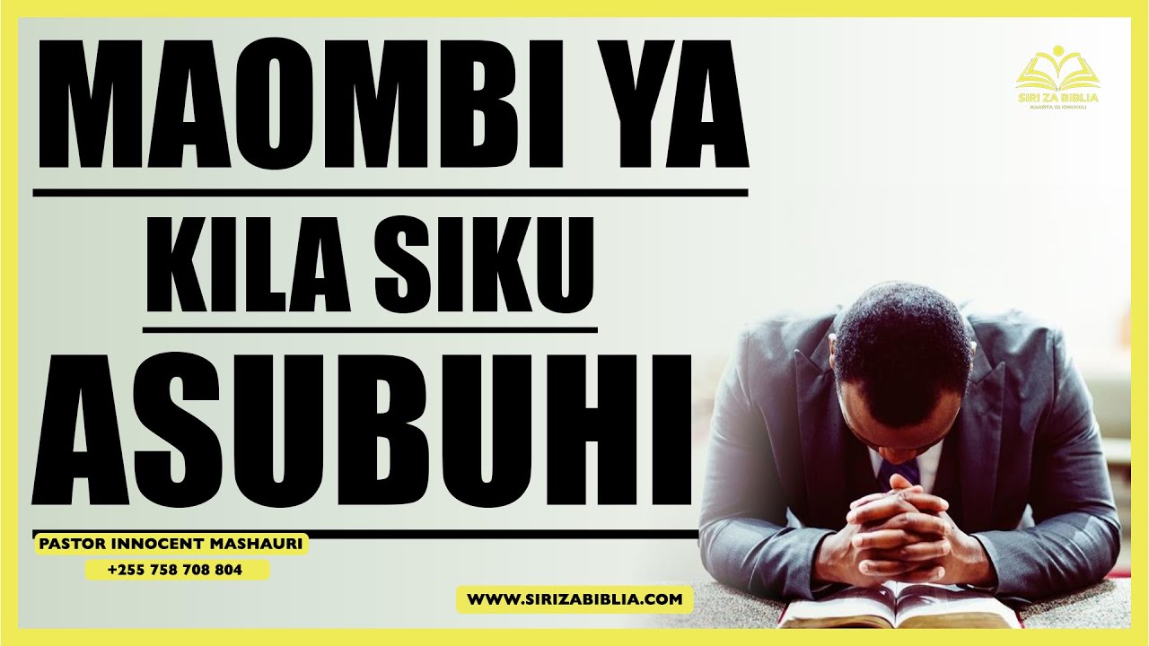 FANYA MAOMBI HAYA KILA SIKU ASUBUHI // NURU YAKO IANGAZE