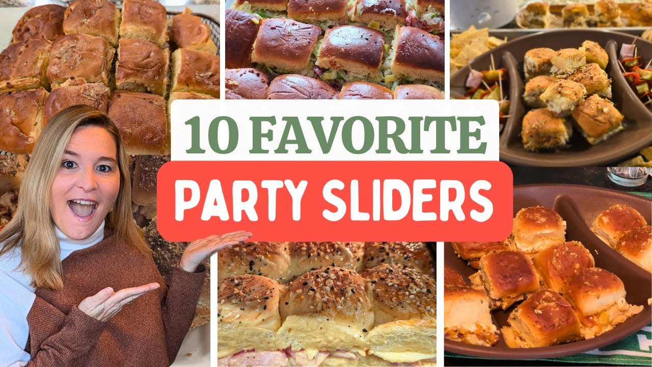 10 Crowd-Pleasing Party Sliders - PERFECT FOR GAMEDAY OR ANY EVENT!