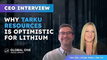 $TKU Tarku Resources CEO Julien Davy:⚡ Lithium is Here to Stay