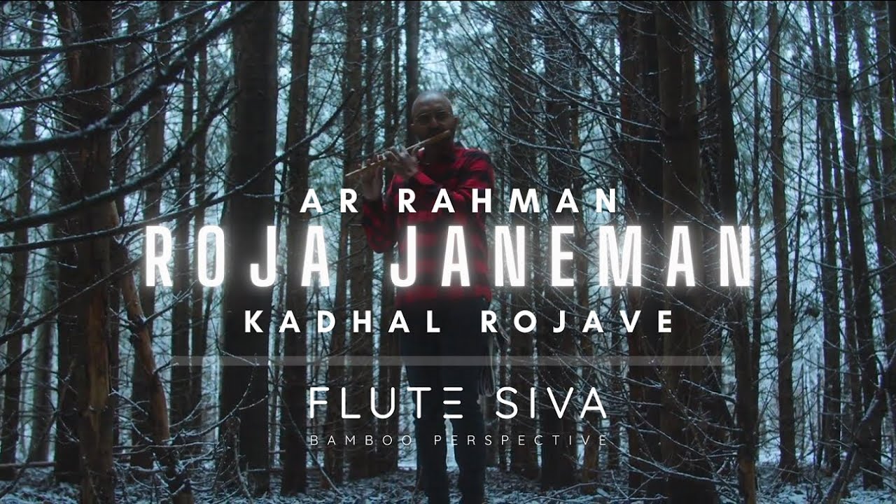 Kadhal Rojave  Roja Janeman  Flute Cover by Flute Siva  AR Rahman  SP Balasubrahmanyam  Roja