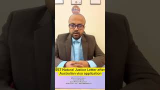 S57 Natural Justice Letter after Australian visa application #australiaimmigrationconsultancy #visa