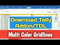Multi Color Gridlines Tally TDL with Different Color of Alternate Lines