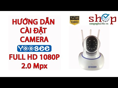 Video Giới thiệu camera yoosee 3 râu Full HD 1080P 2Mpx hàng... - youtube