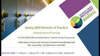 SCRR Spring '24 Network of Practice- A Spring Festival of Learning - Intro to Round 2