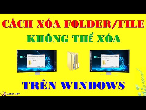 Video Cách Xóa File / Folder Không Thể Xóa Trên Windows - youtube