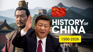 The ENTIRE History of China 1500-2026 ( Full Documentary) 