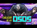 COMO EVOLUCIONARON LOS OSOS