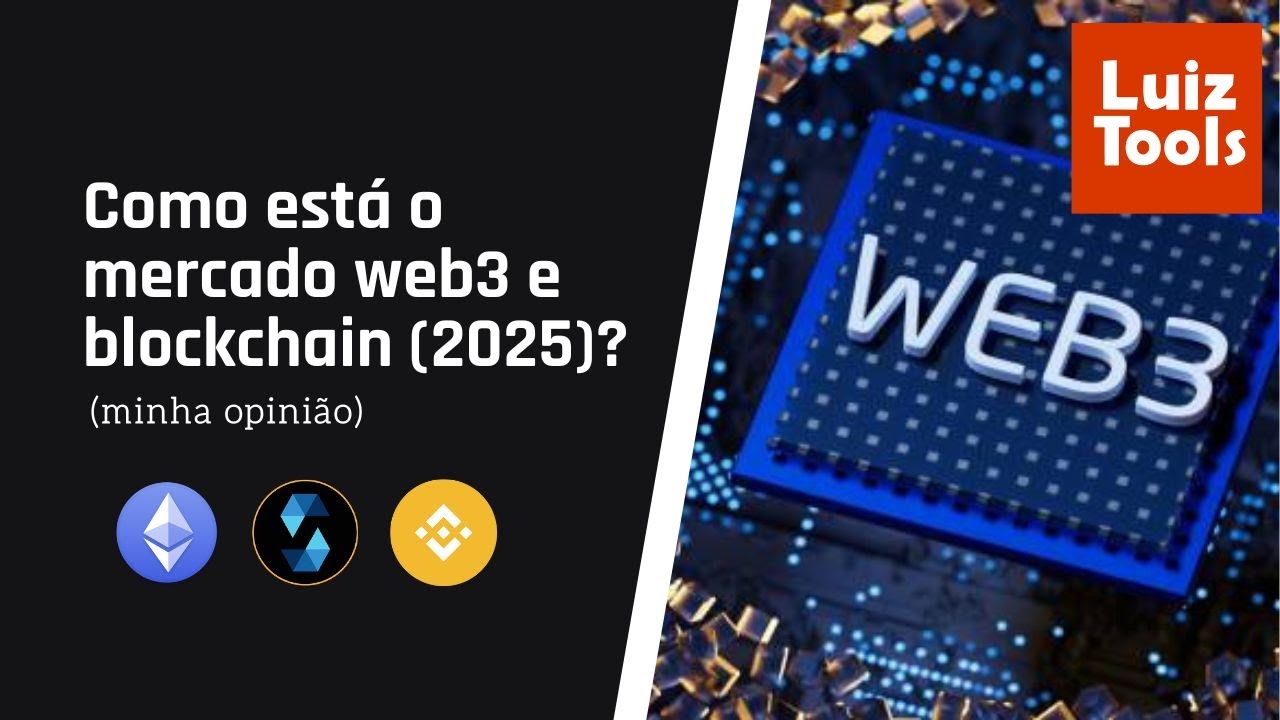 Como está o mercado web3 e blockchain em 2025? - YouTube