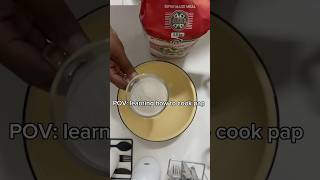 Learning how to cook pap #beginners #papa #southafrica