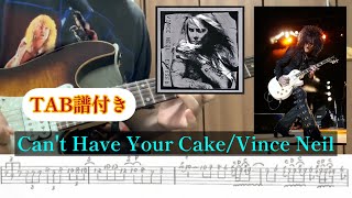 Cant Have Your Cakevince Neil Guitar 
