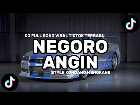DJ NEGORO ANGIN - DENNY CAKNAN FULL SONG STYLE KONDANG CANDU MENGKANE VIRAL TIKTOK TERBARU 
