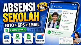 Absensi SiswaAbsensi Sekolah Otomatis Cuma Pakai Google Sheets? Bisa Foto, GPS & Kirim Email!