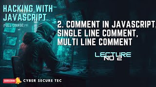 JavaScript Commenting: The Ultimate Guide to Writing Cleaner, Smarter Code😎! || Lecture 02