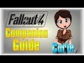 Fallout 4 companion guide curie  location gain approval fast