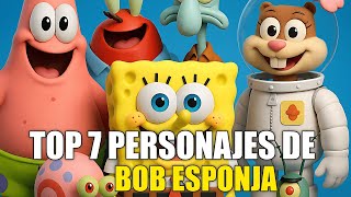 TOP 7 SPONGEBOB characters 🧽 (SpongeBob SquarePants) TOP 7 SPONGEBOB characters 🧽 (SpongeBob SquarePants)