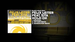 Felix Leiter featuring Zita - Hold On