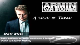 RAM   RAMnesia vs  Armin van Buuren & EmHewitt Forever Is Ours Armin van Buuren Mashup)