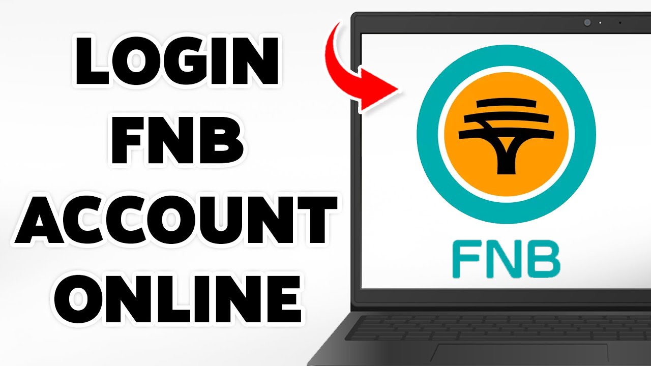 How To Login FNB Account Online 2025 | FNB Online Banking Sign In ...
