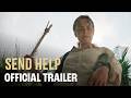SEND HELP (Zainab Azizi, Rachel McAdams, Dylan O'Brien) Official Trailer