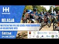 Mistrzostwa Polski Szkół Podstawowych w kolarstwie górskim MTB – ŚREM – 24.08.2025 Wielkopolska