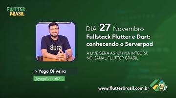 Fullstack Flutter e DArt: conhecenddo o Serverpod