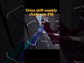 i beat orion drift weekly challenge 18! #oriondrift @OrionDriftVR