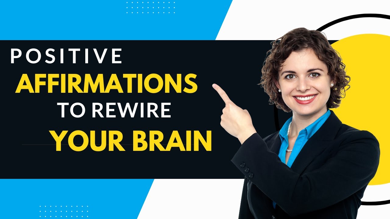Positive Affirmations to Rewire Your Brain for Strength - YouTube